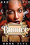 Runner (The Blood War Series Book Five)