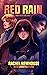 Red Rain Omnibus Volume 1