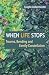 When Life Stops