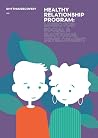 Healthy Relationship Program: Music For Social & Emotional Development Healthy Relationship Program: Music For Social & Emotional Development