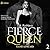 Fierce Queen (L.A. Ruthless #2)