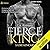 Fierce King (L.A. Ruthless #1)