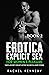 Collection of Erotica Short Stories for Adults with Explicit Sex by Rachel Kennedy
