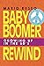 Baby Boomer Rewind by Mario Russo
