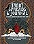 Tarot Spreads and Journal by M.J. Cullinane