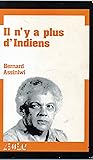 Il n'y a plus d'Indiens Il n'y a plus d'Indiens