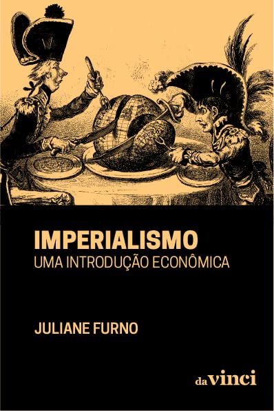 Imperialismo: Uma introdução econômica