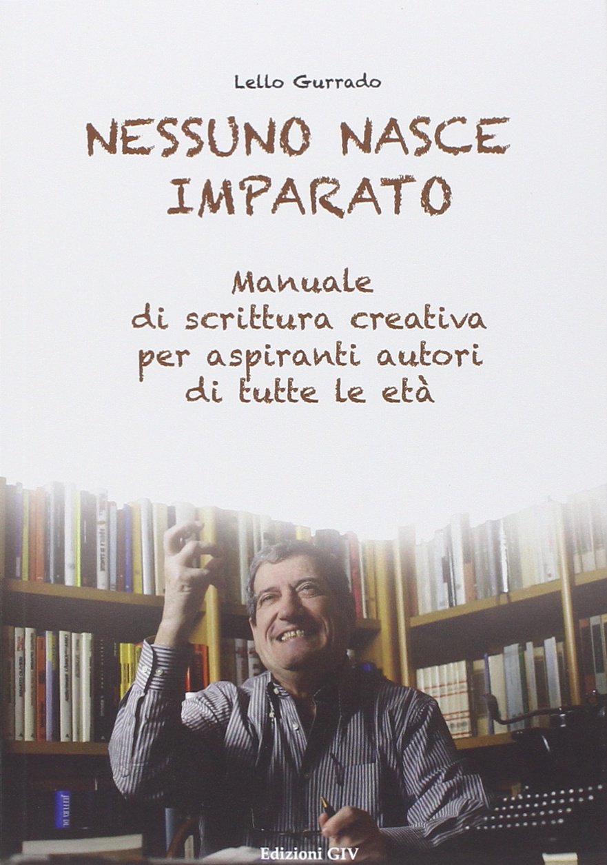 Nessuno nasce imparato