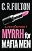 Myrrh for Mafia Men (A Drop...
