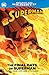 Superman: The Final Days of...