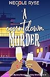 A Countdown Murder: A New Year Mystery Novella (Holiday Shorts Book 6)