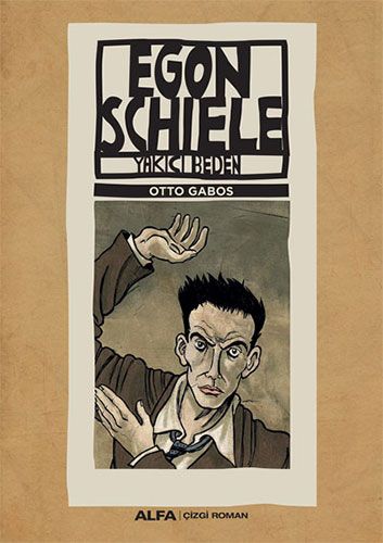 Egon Schiele - Yakıcı beden