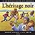 L'héritage noir (À la décou...