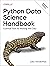 Python Data Science Handbook: Essential Tools for Working with Data