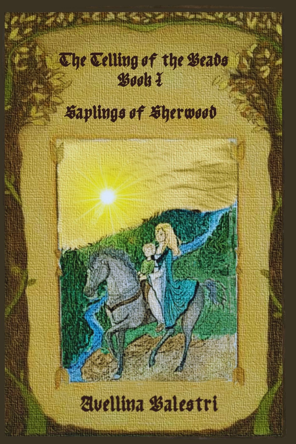 Saplings of Sherwood (The Telling of the Beads #1)