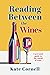 Reading Between the Wines: ...