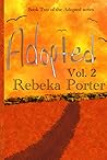 Adopted: Vol. 2 (The Adopted series) Adopted: Vol. 2 (The Adopted series)