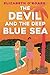 The Devil and the Deep Blue Sea by Elizabeth O'Roark