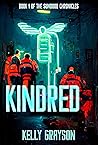 Kindred (The SumDood Chronicles Book 1) Kindred (The SumDood Chronicles Book 1)