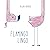 Flamingo Lingo