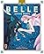 Belle - Anime book (Belle C...