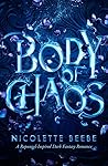 Body of Chaos (Elizy Kingdom #1) Body of Chaos (Elizy Kingdom #1)