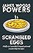 Scrambled Eggs: fluffy to s...