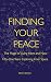 FINDING YOUR PEACE by Brian Heston