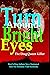 Turn Around Bright Eyes: Dr...
