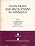 Mass Media and Development in Indonesia by Alfian