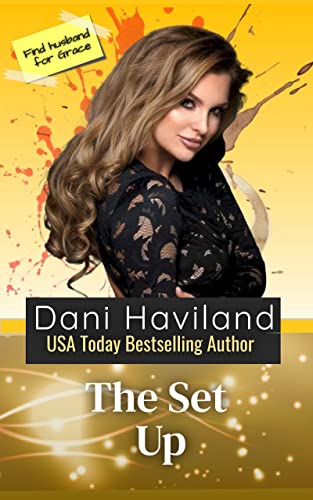The Set Up (Triplets: Three Aren't One, #1)
