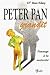 Peter Pan grandit: passage à la maturité