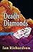 Deadly Diamonds by Ian Richardson