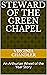Steward of the Green Chapel...