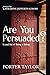 Are You Persuaded?: In and ...