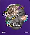 The Mysteries of Sleep