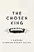The Chosen King: 1 Samuel 1...