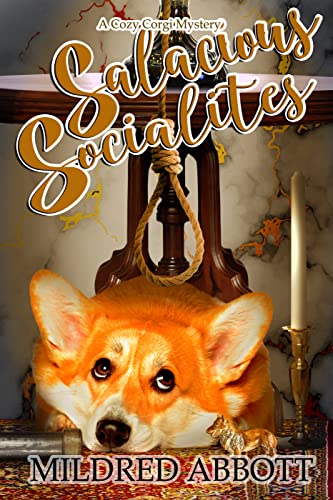Salacious Socialites (Cozy Corgi #28)
