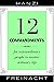 12 Commandments: For Extraordinary People To Master Ordinary Life