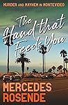 The Hand That Feeds You (Ursula Lopez Mystery, 2)