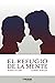 El refugio de la mente by Gabriel Morales