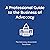 A Professional Guide to the Business of Advocacy by Joshua Habursky