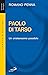 Paolo di Tarso: Un cristian...