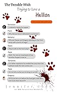 The Trouble with Trying to Love a Hellion (Murder Sprees and Mute Decrees, #3)