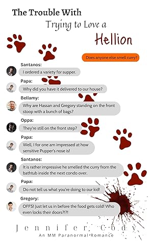 The Trouble with Trying to Love a Hellion (Murder Sprees and Mute Decrees, #3)