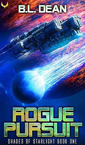 Rogue Pursuit (Shades of Starlight #1)