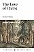 The Love of Christ (Puritan Paperbacks)