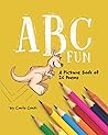 ABC Fun: A Picture Book of 26 Poems