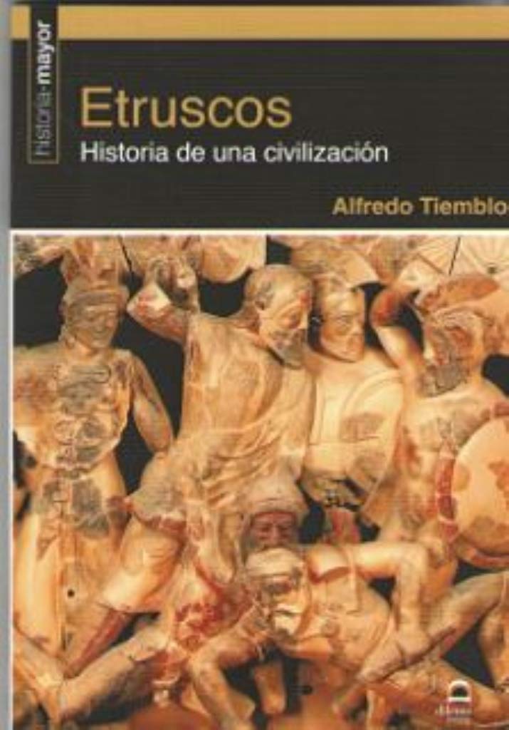 Etruscos: Historia de una civilización (Paperback)