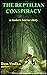 THE REPTILIAN CONSPIRACY (D...